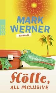 Cover von Hölle, all inclusive