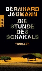 Cover von Die Stunde des Schakals