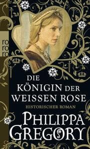 Cover von Die Königin der Weißen Rose