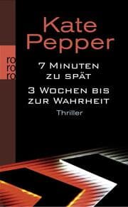 Cover von 7 Minuten zu spät/3 Wochen bis zur Wahrheit