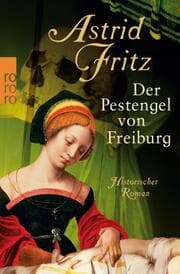Cover von Der Pestengel von Freiburg