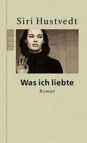 Cover von Was ich liebte