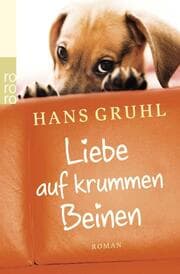 Cover von Liebe auf krummen Beinen