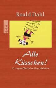 Cover von Alle Küsschen!
