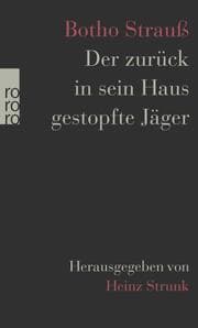 Cover von Der zurück in sein Haus gestopfte Jäger