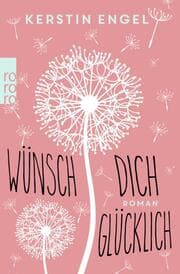Cover von Wünsch dich glücklich