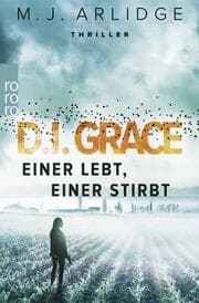 Cover von D.I. Grace: Einer lebt, einer stirbt