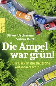 Cover von Die Ampel war grün!