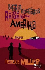 Cover von Sigrid Ødegårds Reise nach Amerika