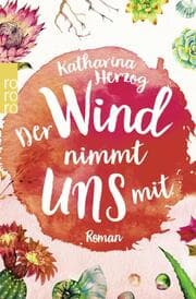 Cover von Der Wind nimmt uns mit