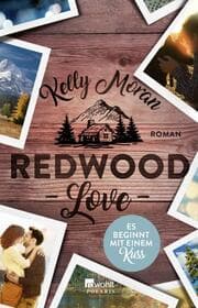 Cover von Redwood Love - Es beginnt mit einem Kuss