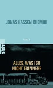 Cover von Alles, was ich nicht erinnere
