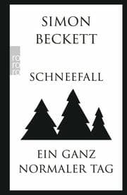 Cover von Schneefall/Ein ganz normaler Tag