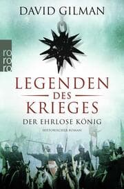 Cover von Legenden des Krieges: Der ehrlose König