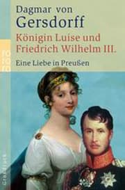 Cover von Königin Luise und Friedrich Wilhelm III.