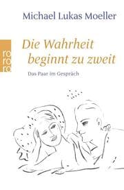 Cover von Die Wahrheit beginnt zu zweit