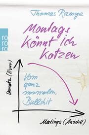 Cover von Montags könnt ich kotzen