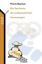 Cover von Die Top Seven der mathematischen Vermutungen