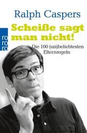 Cover von Scheiße sagt man nicht!