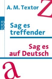 Cover von Sag es treffender/Sag es auf Deutsch