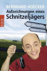Cover von Aufzeichnungen eines Schnitzeljägers