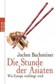 Cover von Die Stunde der Asiaten