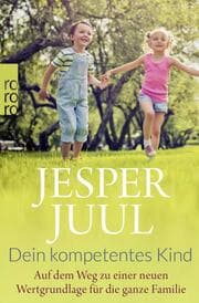 Cover von Dein kompetentes Kind