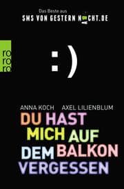 Cover von Du hast mich auf dem Balkon vergessen