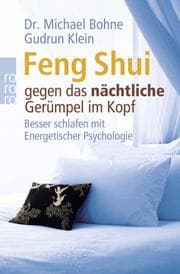 Cover von Feng Shui gegen das nächtliche Gerümpel im Kopf