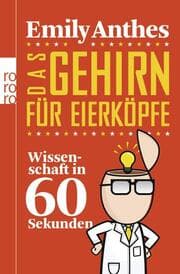 Cover von Das Gehirn für Eierköpfe