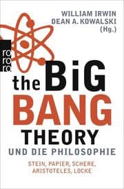 Cover von The Big Bang Theory und die Philosophie