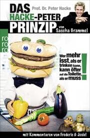 Cover von Prof. Dr. Peter Hacke: Das Hacke-Peter-Prinzip