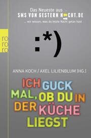 Cover von Ich guck mal, ob du in der Küche liegst