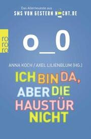 Cover von Ich bin da, aber die Haustür nicht