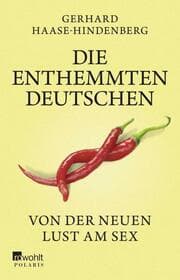 Cover von Die enthemmten Deutschen