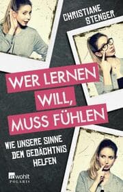 Cover von Wer lernen will, muss fühlen