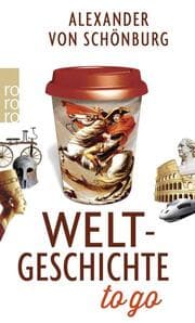 Cover von Weltgeschichte to go