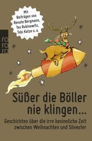 Cover von Süßer die Böller nie klingen ...