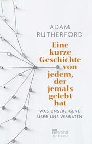 Cover von Eine kurze Geschichte von jedem, der jemals gelebt hat