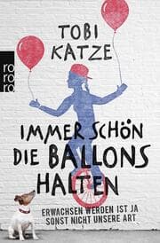 Cover von Immer schön die Ballons halten