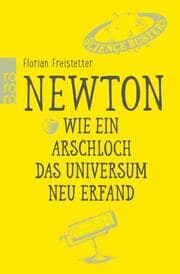 Cover von Newton. Wie ein Arschloch das Universum neu erfand