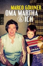 Cover von Oma Martha & ich