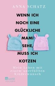 Cover von Wenn ich noch eine glückliche Mami sehe, muss ich kotzen