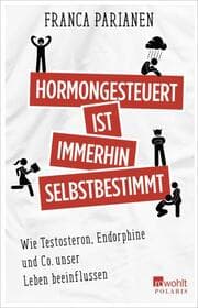 Cover von Hormongesteuert ist immerhin selbstbestimmt