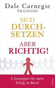 Cover von Sich durchsetzen - aber richtig!