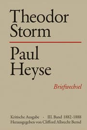 Cover von Theodor Storm - Paul Heyse - - III. 1882-1888