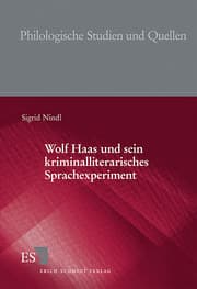 Cover von Wolf Haas und sein kriminalliterarisches Sprachexperiment