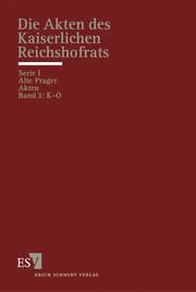 Cover von Die Akten des Kaiserlichen Reichshofrats (RHR)