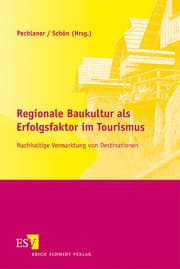 Cover von Regionale Baukultur als Erfolgsfaktor im Tourismus