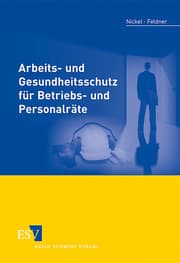 Cover von Arbeits- und Gesundheitsschutz für Betriebs- und Personalräte